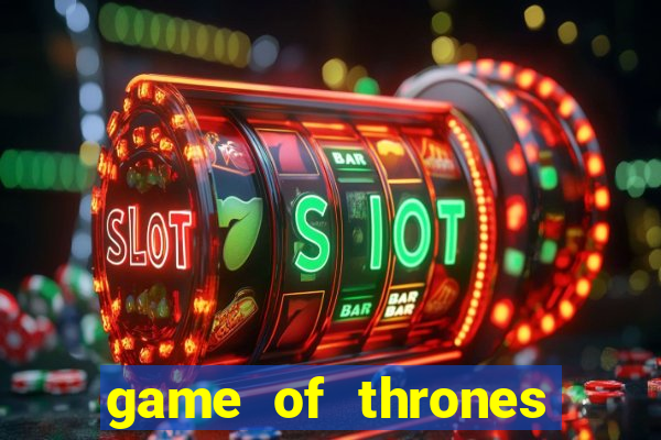 game of thrones temporada 1 torrent